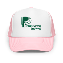 Load image into Gallery viewer, Progress Downs Foam Trucker Hat
