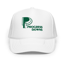 Load image into Gallery viewer, Progress Downs Foam Trucker Hat
