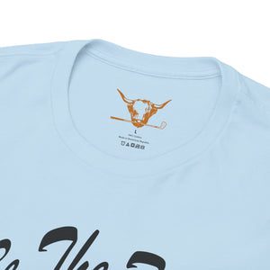 Be The Fuck On Time! Tee